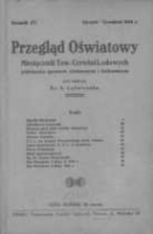 Przegląd Oświatowy: miesiecznik Towarzystwa Czytelni Ludowych w Poznaniu: poświęcony sprawom oświatowym i kulturalnym 1920.01/12 R.15 Nr Styczeń-Grudzeń