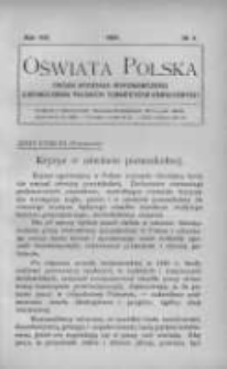 Oświata Polska: organ Wydziału Wykonawczego Zjednoczenia Polskich Towarzystw Oświatowych 1931 R.8 Nr4