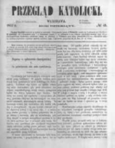 Przegląd Katolicki. 1872.10.10 R.10 nr41