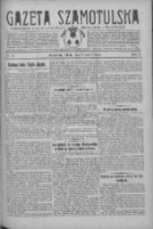 Gazeta Szamotulska: niezależne pismo narodowe, społeczne i polityczne 1931.05.09 R.10 Nr54