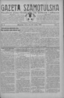Gazeta Szamotulska: niezależne pismo narodowe, społeczne i polityczne 1931.06.20 R.10 Nr71