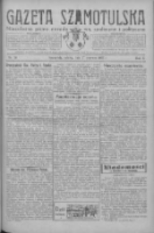 Gazeta Szamotulska: niezależne pismo narodowe, społeczne i polityczne 1931.06.27 R.10 Nr74