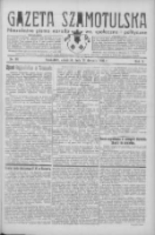 Gazeta Szamotulska: niezależne pismo narodowe, społeczne i polityczne 1931.08.13 R.10 Nr93