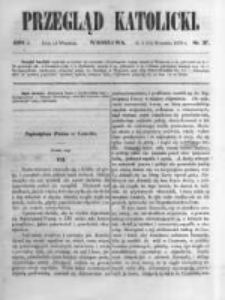 Przegląd Katolicki. 1870.09.15 R.8 nr37