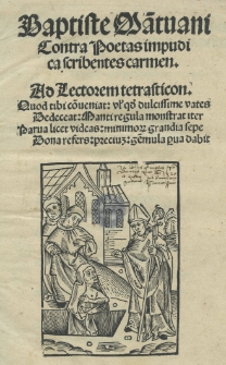 Baptiste Mantuani Contra poetas impudica scribentes carmen