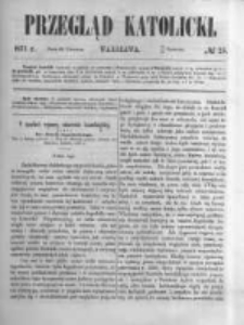 Przegląd Katolicki. 1871.06.22 R.9 nr25