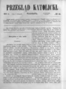 Przegląd Katolicki. 1871.11.09 R.9 nr45