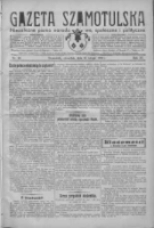 Gazeta Szamotulska: niezależne pismo narodowe, społeczne i polityczne 1932.02.11 R.11 Nr16