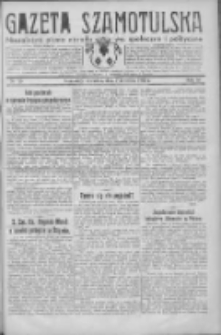 Gazeta Szamotulska: niezależne pismo narodowe, społeczne i polityczne 1932.04.07 R.11 Nr39