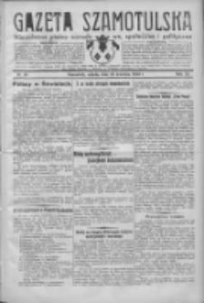 Gazeta Szamotulska: niezależne pismo narodowe, społeczne i polityczne 1932.04.16 R.11 Nr43
