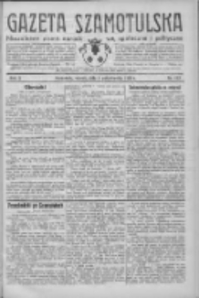Gazeta Szamotulska: niezależne pismo narodowe, społeczne i polityczne 1932.10.04 R.11 Nr113