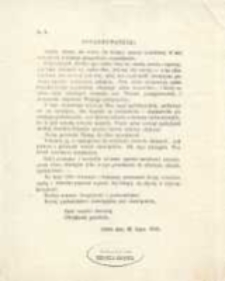 Sp&oacute;łobywatele! Chwila obecna tak ważna dla świętej sprawy narodowej w nas wszystkich wywołuje gorączkowe usposobienie. Nieprzyjaciele dzisiejszego ruchu chcą na szkodę narodu i sprawy, zwichnąć kierunek tej żądzy ofiar, jedynej siły naszej; - więc obowiązkiem jest czuwać nad tem, żeby ten zapał szedł należytym, potrzebą sprawy wskazanym szlakiem... (Inc.)