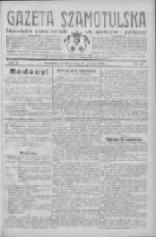 Gazeta Szamotulska: niezależne pismo narodowe, społeczne i polityczne 1932.12.22 R.11 Nr147