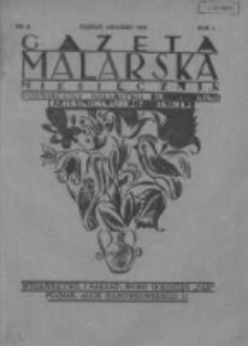 Gazeta Malarska: miesięcznik poświęcony malarstwu dekoracyjnemu, lakiernictwu i pozłotnictwu: organ Związku Cechów Malarskich i Lakierniczych 1928 grudzień R.1 Nr8