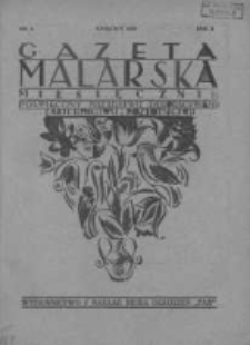 Gazeta Malarska: miesięcznik poświęcony malarstwu dekoracyjnemu, lakiernictwu i pozłotnictwu: organ Związku Cech&oacute;w Malarskich i Lakierniczych 1929 kwiecień R.2 Nr4