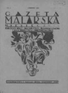 Gazeta Malarska: miesięcznik poświęcony malarstwu dekoracyjnemu, lakiernictwu i pozłotnictwu: organ Związku Cechów Malarskich i Lakierniczych 1929 czerwiec R.2 Nr6