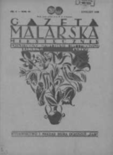Gazeta Malarska: miesięcznik poświęcony malarstwu dekoracyjnemu, lakiernictwu i pozłotnictwu: organ Związku Cechów Malarskich i Lakierniczych 1930 kwiecień R.3 Nr4