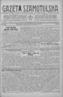 Gazeta Szamotulska: niezależne pismo narodowe, społeczne i polityczne 1936.04.16 R.15 Nr43