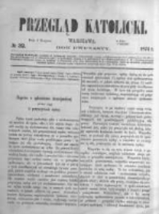 Przegląd Katolicki. 1874.08.06 R.12 nr32