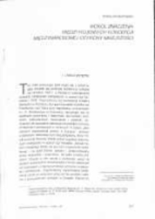 Wokół znaczenie międzywojennych koncepcji międzynarodowej ochrony mniejszości