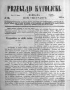 Przegląd Katolicki. 1875.03.11 R.13 nr10