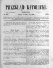 Przegląd Katolicki. 1875.11.11 R.13 nr45