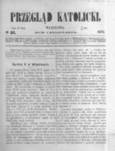 Przegląd Katolicki. 1876.05.18 R.14 nr20