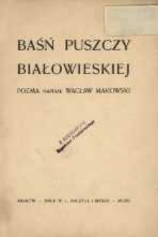 Baśń Puszczy Białowieskiej