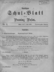 Amtliches Schul-Blatt f&uuml;r die Provinz Posen 1908.06.05 Jg.41 Nr11