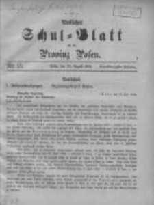 Amtliches Schul-Blatt f&uuml;r die Provinz Posen 1908.08.20 Jg.41 Nr15
