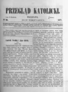 Przegląd Katolicki. 1877.04.19 R.15 nr16