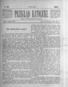 Przegląd Katolicki. 1884.05.01 R.22 nr18