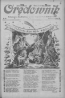 Orędownik: ilustrowane pismo narodowe i katolickie 1934.12.25 R.64 Nr294
