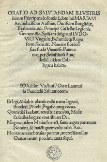 Oratio ad salutandam [...] Mariam archiducissam Austriae [...] sponsam [...] Ludovici [II] Ungariae Bohemiaeque regis [...] nomine [...] studii Viennensis [...] per [...] habita