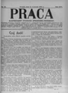 Praca: ilustrowany tygodnik społeczno-narodowy. 1921.04.17 R.25 nr16