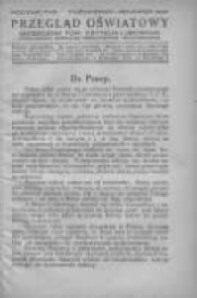 Przegląd Oświatowy: miesięcznik Towarzystwa Czytelni Ludowych poświęcony sprawom oświatowym i kulturalnym 1923 październik/grudzień R.18