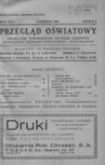Przegląd Oświatowy: miesięcznik Towarzystwa Czytelni Ludowych poświęcony sprawom oświatowym i kulturalnym 1931 czerwiec R.26 Nr6
