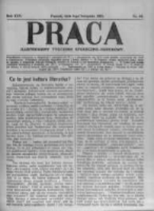 Praca: ilustrowany tygodnik społeczno-narodowy. 1921.11.06 R.25 nr45