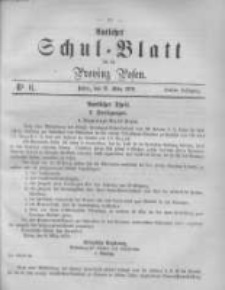 Amtliches Schul-Blatt f&uuml;r die Provinz Posen 1870.03.12 Jg.3 Nr6