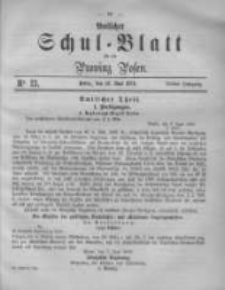 Amtliches Schul-Blatt für die Provinz Posen 1870.06.18 Jg.3 Nr13