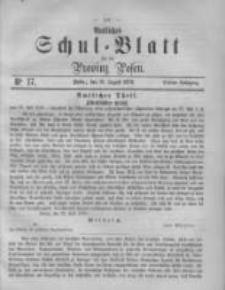 Amtliches Schul-Blatt für die Provinz Posen 1870.08.13 Jg.3 Nr17