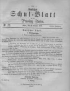 Amtliches Schul-Blatt f&uuml;r die Provinz Posen 1870.10.22 Jg.3 Nr22