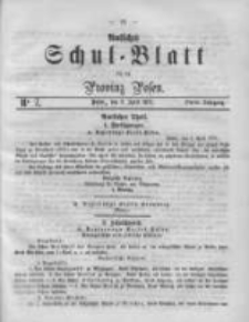 Amtliches Schul-Blatt f&uuml;r die Provinz Posen 1871.04.08 Jg.4 Nr7