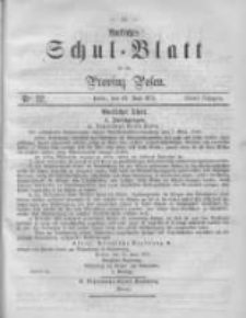 Amtliches Schul-Blatt f&uuml;r die Provinz Posen 1871.06.17 Jg.4 Nr12