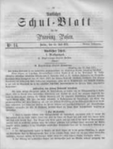 Amtliches Schul-Blatt f&uuml;r die Provinz Posen 1871.07.15 Jg.4 Nr14