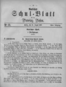 Amtliches Schul-Blatt f&uuml;r die Provinz Posen 1875.08.21 Jg.8 Nr16