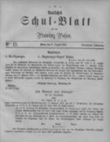 Amtliches Schul-Blatt für die Provinz Posen 1881.08.09 Jg.14 Nr13