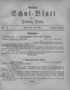 Amtliches Schul-Blatt für die Provinz Posen 1882.04.25 Jg.15 Nr8
