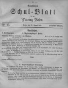 Amtliches Schul-Blatt für die Provinz Posen 1882.08.25 Jg.15 Nr15