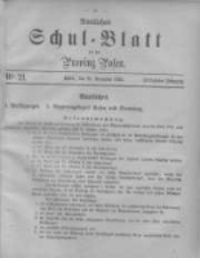 Amtliches Schul-Blatt f&uuml;r die Provinz Posen 1882.11.25 Jg.15 Nr21